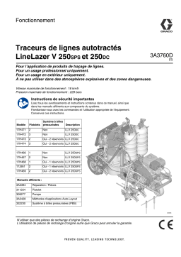 Graco 3A3760D, Traceur de lignes autotracté LineLazer V 250SPS et 250DC, Fonctionnement, français Manuel du propriétaire