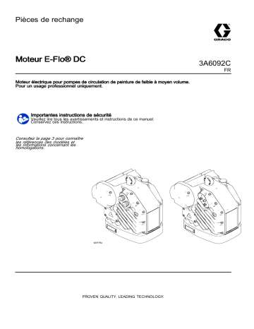 Graco 3A6092C, Moteur E-Flo® DC Manuel du propriétaire | Fixfr