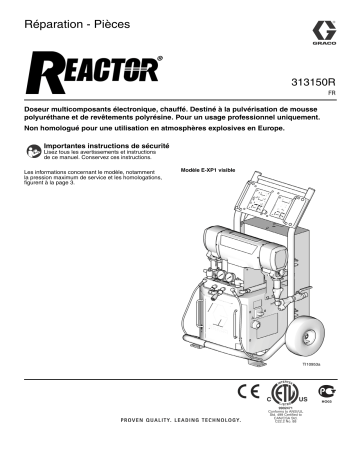 Graco 313150R - Reactor, Electric Proportioners, Repair-Parts Manuel du propriétaire | Fixfr