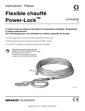 Graco 310763ZAB - Power-Lock Heated Hose Mode d'emploi | Fixfr