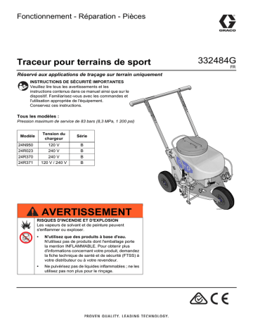 Graco 332484G - Traceur pour terrains de sport, Fonctionnement - Réparation - Pièces Manuel du propriétaire | Fixfr