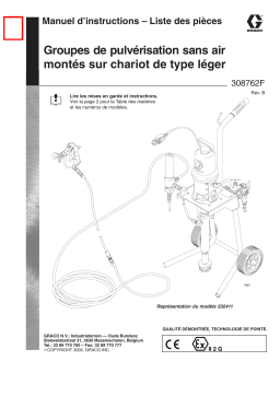 Graco 308762b , Groupes de pulvérisation sans air montés sur chariot de type léger Manuel du propriétaire