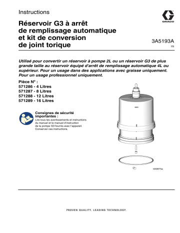 Graco 3A5193A Réservoir G3 à arrêt de remplissage automatique et kit de conversion de joint torique Manuel du propriétaire | Fixfr