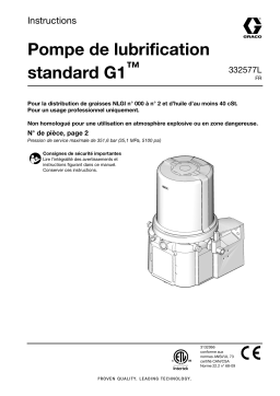 Graco 332577L, Pompe de lubrification standard G1, français Manuel du propriétaire