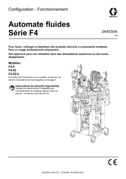 Graco 3A4035A - Automate fluides Série F4 Configuration - Fonctionnement Manuel du propriétaire