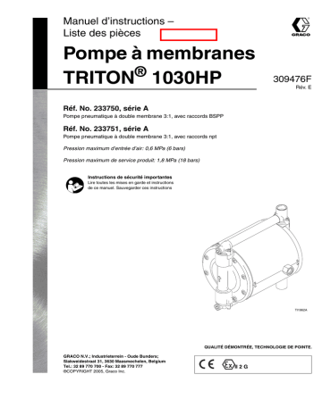 Graco 309476e , Pompe à membranes TRITON 1030HP Manuel du propriétaire | Fixfr