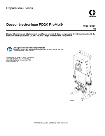 Graco 334060F, Doseur électronique PD2K ProMix, Réparation–Pièces, Français Manuel du propriétaire | Fixfr