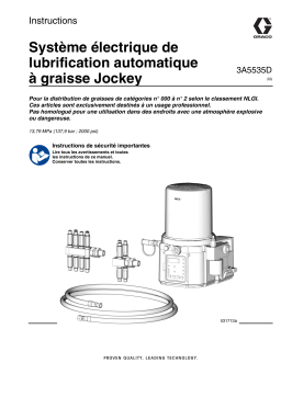 Graco 3A5535D. Système électrique de lubrification automatique à graisse Jockey Manuel du propriétaire