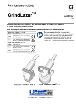 Graco 3A5862C, GrindLazer, Manuel, Fonctionnement/pièces, Français Manuel du propriétaire