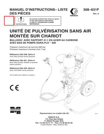 Graco 308631a , UNITE DE PULVERISATION SANS AIR MONT EE SUR CHARIOT , 41:1 Bulldog avec Dura-Flo 600 Manuel du propriétaire | Fixfr