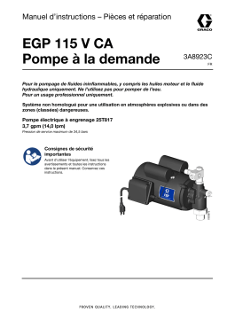 Graco 3A8923C, Pompe à la demande EGP 115 V CA Manuel du propriétaire