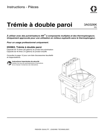 Graco 3A0326K - Double Wall Hopper Mode d'emploi | Fixfr