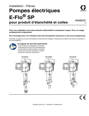 Graco 3A6863C, Pompes électriques E-Flo SP pour produit d’étanchéité et colles, Français Manuel du propriétaire | Fixfr