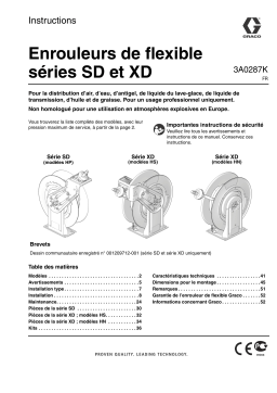 Graco 3A0287K, Enrouleurs de flexible séries SD et XD Manuel du propriétaire