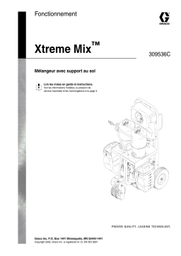 Graco 309536C Xtreme Mix Manuel du propriétaire