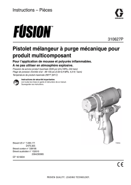 Graco 310627P - Pistolet mélangeur à purge mécanique pour produit multicomposant Manuel du propriétaire