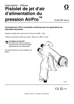 Graco 312414Fe - AirPro Pressure Feed Airspray Gun Mode d'emploi