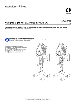 Graco 334035D, Pompes à piston à 2 billes E-Flo® DC Mode d'emploi