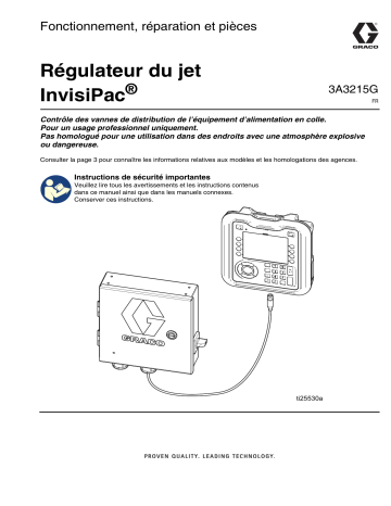 Graco 3A3215G, Régulateur du jet InvisiPac, Fonctionnement, réparation et pièces, Français Manuel du propriétaire | Fixfr