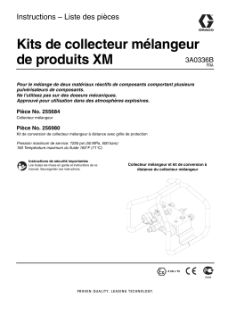 Graco 3A0336B, XM Mix Manifold Kits Mode d'emploi