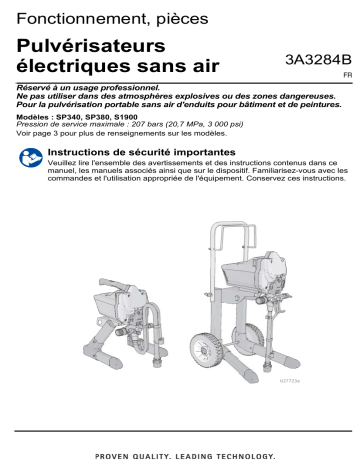 Graco 3A3284B - SP340, SP380, 34000, S1900 Electric Airless Sprayers Manuel du propriétaire | Fixfr