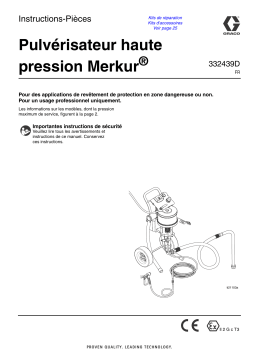 Graco 332439D - Merkur High Pressure Sprayer Mode d'emploi