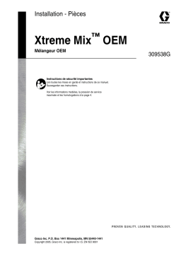 Graco 309538G Xtreme Mix OEM Manuel du propriétaire