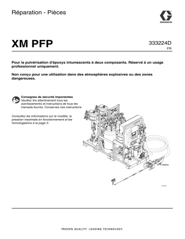 Graco 333224D - XM PFP, Repair - Parts Manuel du propriétaire | Fixfr