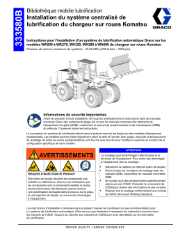 Graco 333580B système centralisé de lubrification du chargeur sur roues Komatsu Mode d'emploi