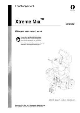 Graco 309536F Xtreme Mix Manuel du propriétaire