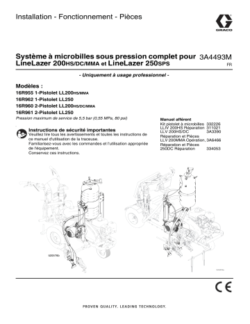 Graco 3A4493M - Système à microbilles sous pression complet pour LineLazer IV 200HS et LineLazer IV 250SPS (Français, France) Manuel du propriétaire | Fixfr