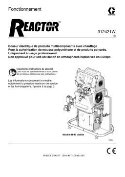 Graco 312421W - Reactor, Hydraulic Proportioners Manuel du propriétaire