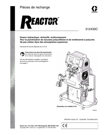 Graco 312430C Reactor, Hydraulic Proportioners, Repair-Parts Manuel du propriétaire | Fixfr