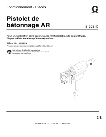 Graco 313031C AR Pour Gun Manuel du propriétaire | Fixfr