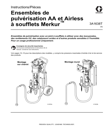 Graco 3A1638T, Ensembles de pulvérisation AA et Airless à soufflets Merkur Mode d'emploi | Fixfr