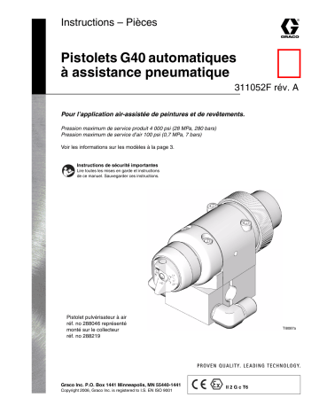 Graco 311052a , Pistolets automatiques à assistance pneumatique G40 Manuel du propriétaire | Fixfr