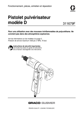 Graco 311679F - Model D Spray Gun, Gusmer Manuel du propriétaire