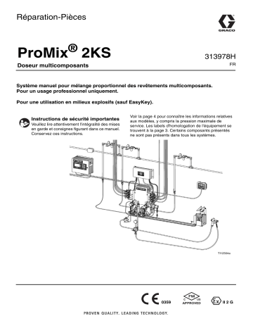 Graco 313978H - ProMix 2KS Doseur multicomposants, Réparation-Pièces, Français, France Manuel du propriétaire | Fixfr