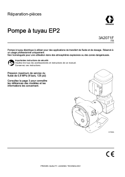 Graco 3A2071F, EP2 Hose Pumps, Repair/Parts Manuel du propriétaire