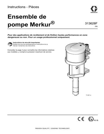 Graco 313628F, Merkur Pump Assembly Mode d'emploi | Fixfr