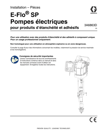 Graco 3A6863D, Pompe électrique E-Flo SP pour produits d’étanchéité et adhésifs, français Manuel du propriétaire | Fixfr