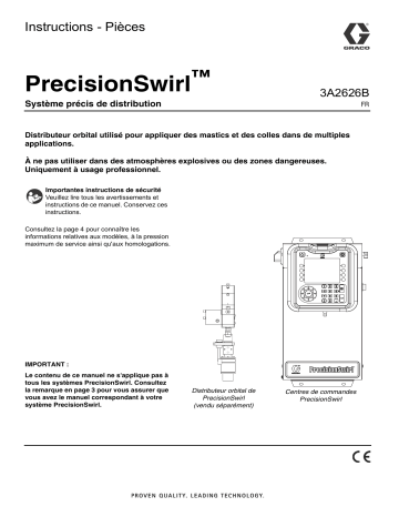 Graco 3A2626B- PrecisionSwirl Mode d'emploi | Fixfr