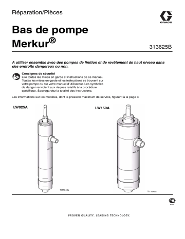 Graco 313625B, Merkur Displacement Pump, Repair/Parts Manuel du propriétaire | Fixfr