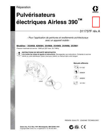 Graco 311737a , Réparation Pulvérisateurs électriques Airless 390 Manuel du propriétaire | Fixfr