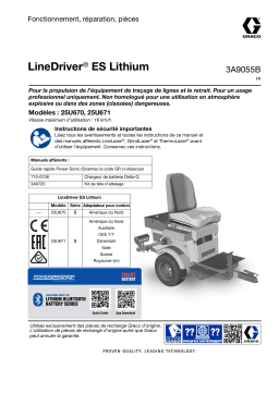 Graco 3A9055B, LineDriver ES Lithium, Fonctionnement, réparation, pièces, Français Manuel du propriétaire