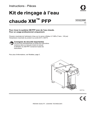 Graco 333226E - Kit de rinçage à l’eau chaude XM PFP Mode d'emploi | Fixfr