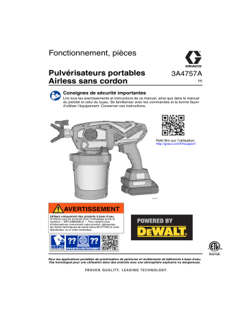 Graco 3A4757A - Pulvérisateurs portables Airless sans cordon (Français) Manuel du propriétaire | Fixfr