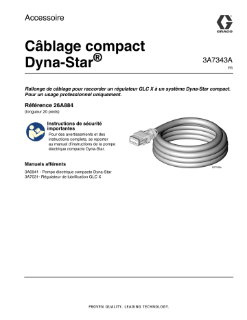 Graco 3A7343A, de câble de pompe électrique compacte Dyna-Star, Français Manuel du propriétaire | Fixfr