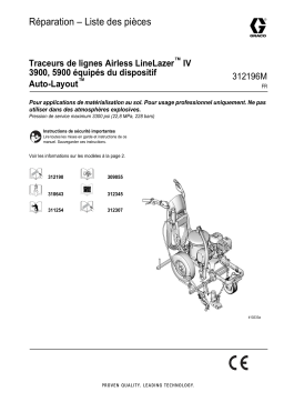 Graco 312196M, LineLazer™ IV 3900,5900 Auto-Layout™ System Airless LineStriper Manuel du propriétaire