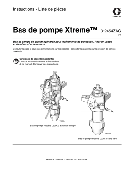 Graco 312454ZAG, Bas de pompe Xtreme Mode d'emploi